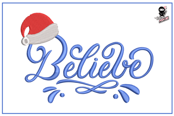 Believe in Santa Claus, Christmas Embroidery