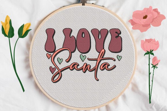 Charming I Love Santa: A Festive Embroidery Delight